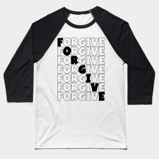 Forgive Baseball T-Shirt